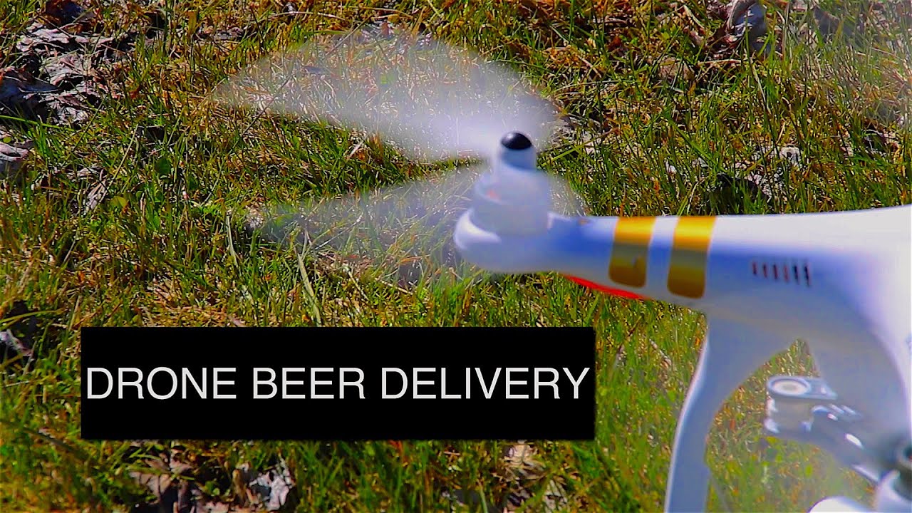 Drone Beer Delivery YouTube