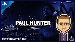 The RGT Podcast Welcomes Paul Hunter To The Show!! - RGT Ep 155