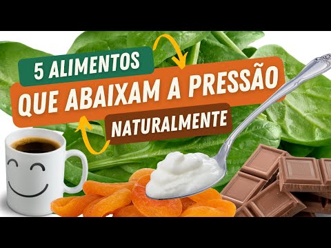 5 alimentos que abaixam a pressão naturalmente.