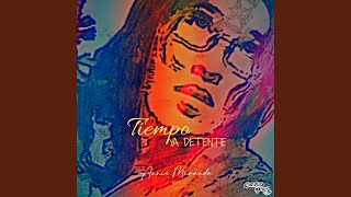 Video thumbnail of "Annie Miranda - Tiempo Ya Detente"