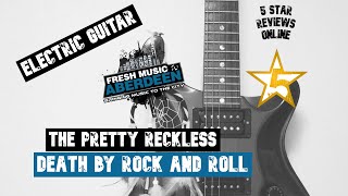 Download Lagu The Pretty Reckless - Death By Rock And Roll || Lead Guitar Play Along Tab MP3