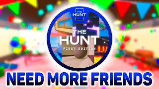 [EVENT] How to get THE HUNT: FIRST EDITION BADGE in NEED MORE FRIENDS | Roblox