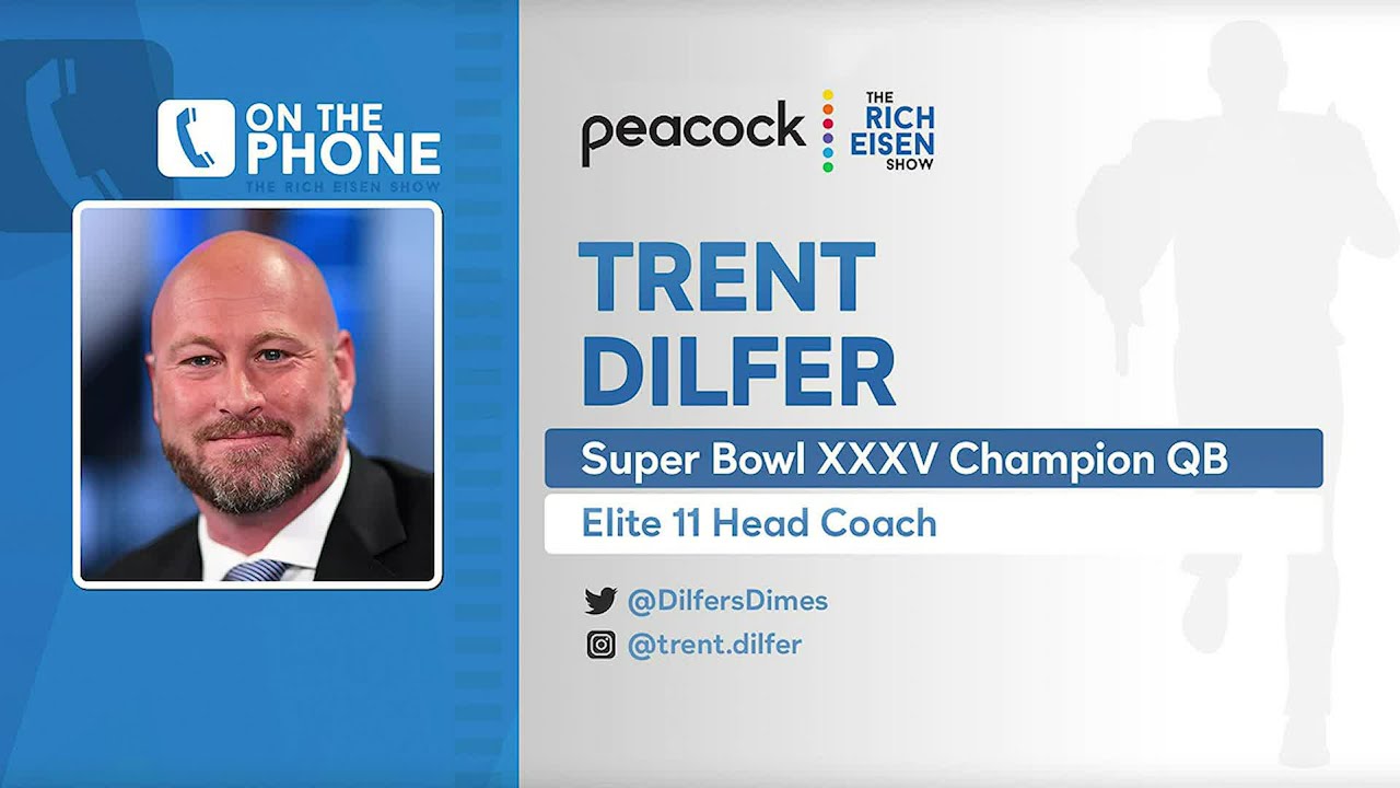 Trent Dilfer Talks Brady, Tua, NFL Draft QB’s & More with Rich Eisen