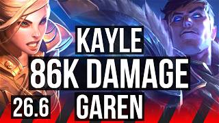KAYLE vs GAREN (TOP) | 86K damage, Good KDA: 26/3/12 | EUW Diamond | 26.6