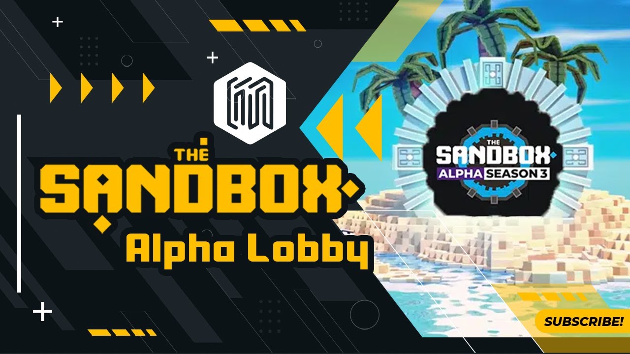 English - Alpha Lobby - The Sandbox Alpha Season 3 - All 15 Quests