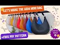 How to make the trendy aida mini bag   free pattern