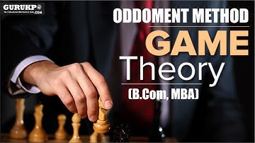 Oddoment method || Game Theory(B.Com, MBA)