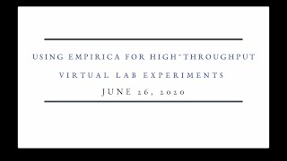 Using Empirica for High Throughput Virtual Lab Experiments