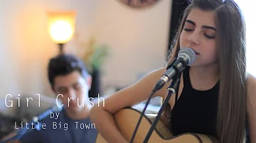 Girl Crush by Little Big Town cover by Jada Facer ft. Kyson Facer