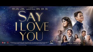 Say I Love You Trailer 