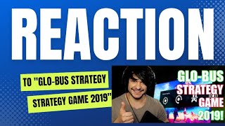 (REACTION VIDEO) How to Win the GLO-BUS Strategy Game!!!! Tips @MegaMilez