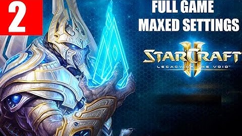 StarCraft 2 Legacy of the Void Walkthrough Part 2 Full Campaign HD Ultra Gameplay - For Aiur