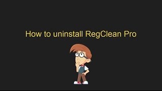 Remove RegClean Pro (Manual Uninstall Guide)