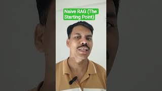 Naive RAG (The Starting Point) #tech #ai #yt #ytshorts #post #pov #jobs #clouds #clips #clip #cloud
