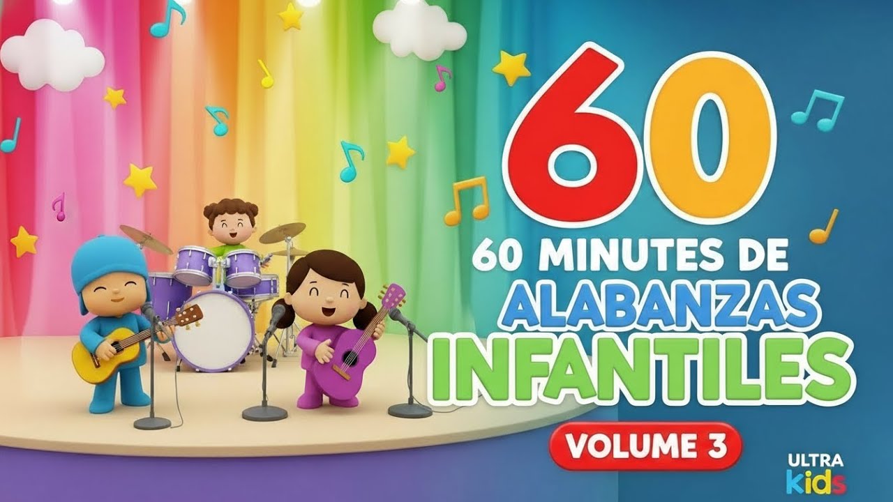60 MINUTOS DE ALABANZA INFANTILVOLUMEN 3