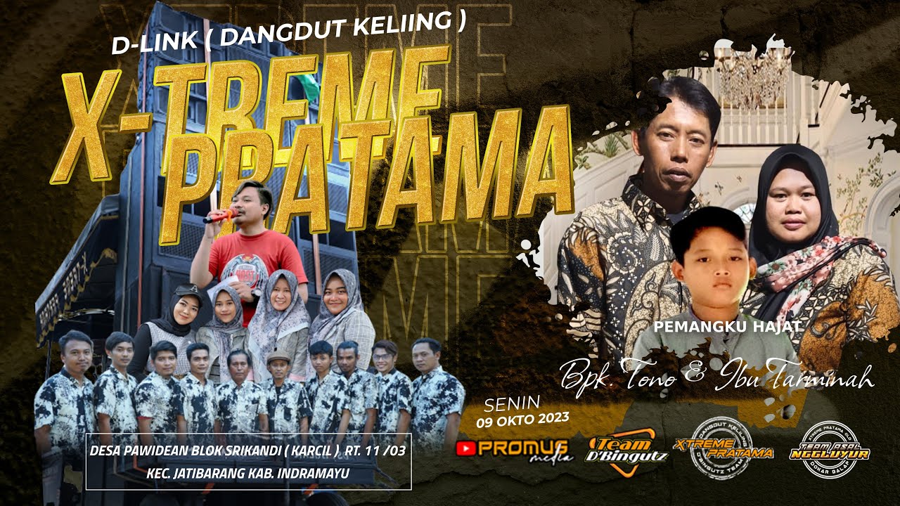 🔴LIVE SINGA DANGDUT X-TREME PRATAMA OLD DESA PAWIDEAN JATIBARANG INDRAMAYU, SENIN, 09 OKTO 2023