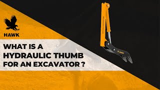 Hydraulic Thumbs for Excavators | HAWK Excavator Attachments