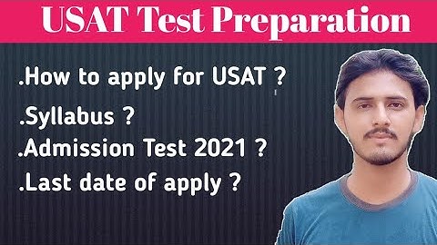 USAT 2021| USAT Test Preparation|Syllabus|How to apply for USAT|Admission Test 2021| Updated Points