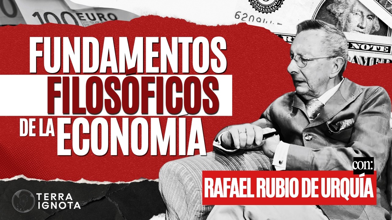 Una economía para el hombre | con Rafael Rubio de Urquía