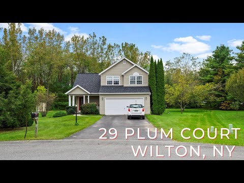 29 Plum Ct., Wilton, NY home video tour