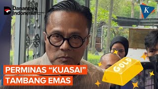 Danantara: Perminas Ambil Alih Tambang Emas Martabe Milik Agincourt