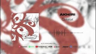 Cokelat - Akhiri (Official Audio)