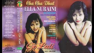 Cha Cha Dhut Ojo Lali / Ella Nuraini (original Full)