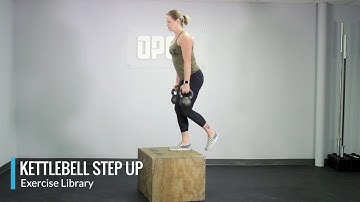 Kettlebell Step Up - OPEX Exercise Library