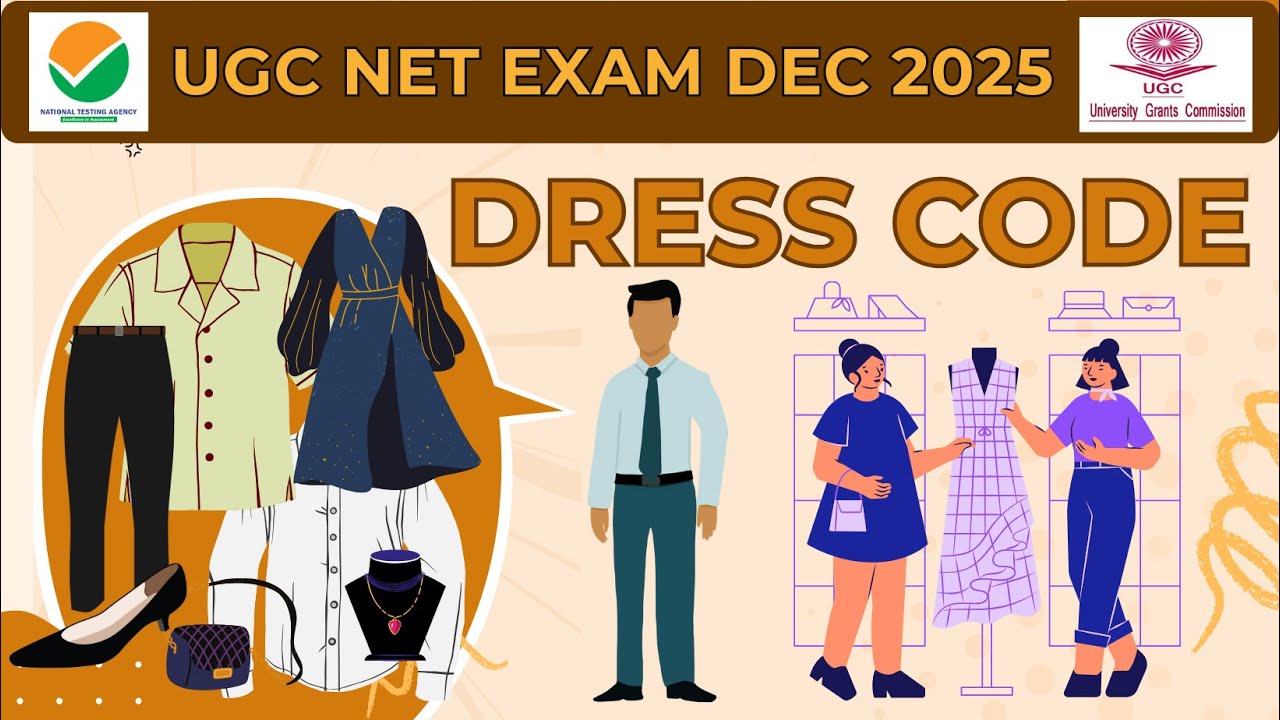 UGC NET Exam Centre Rules & Dress Code 2025 | Allowed & Prohibited Items | Dec 2025