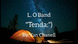 Lagu Pramuka L.O Band 'Tenda(Titik strip)