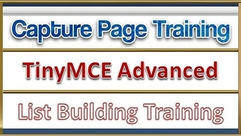 Free Lead Capture Page System - How To Install & Setup Tiny MCE Advanced