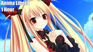 Nightcore - Anima Libera [1 Hour]