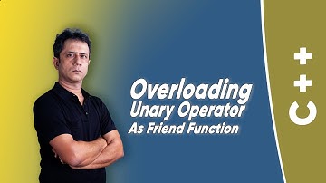 Overloading Unary Operator as Friend Function