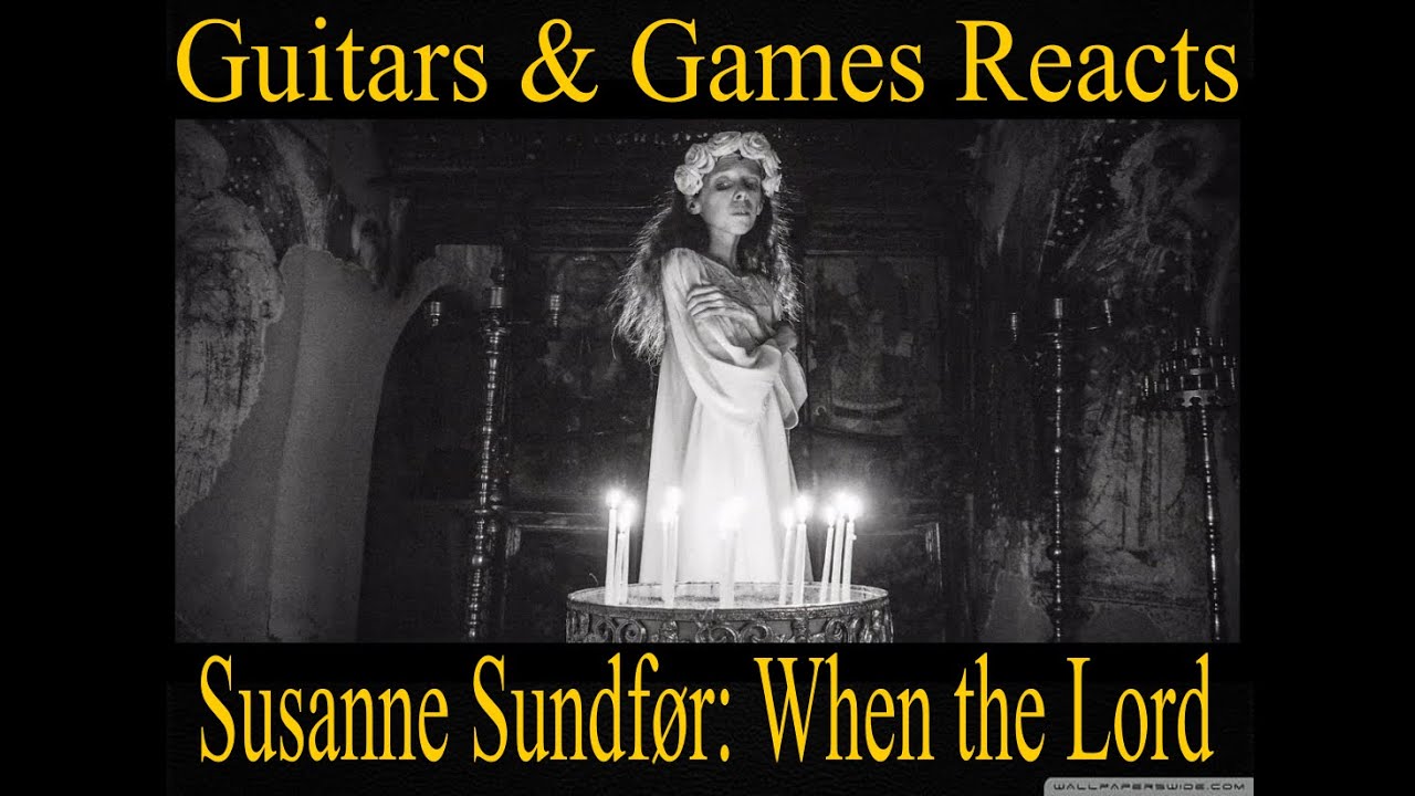Guitars & Games Reacts. Susanne Sundfør: When the Lord...this  broke me. #music #reaction