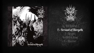 SERVANT OF MORGOTH-SERVANT OF MORGOTH (FULL EP)
