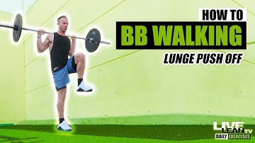 How To Do A BARBELL WALKING LUNGE PUSH OFF | Exercise Demonstration Video and Guide