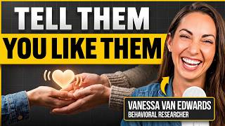 6 Conversation Habits That Make People Like You | Vanessa Van Edwards