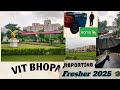 2025  Fresher Reporting VIT Bhopal 💙 watch full vlog from Home to  academic block 1CSE Cybersecurity