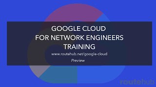 Google Cloud for Network Engineers | PREVIEW VIDEO