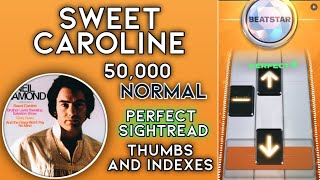 [Beatstar] Sweet Caroline - Neil Diamond | 50k Diamond Perfect (Standard Edition)