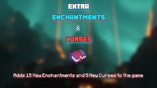 Extra Enchantments \& Curses 1.3 - New Enchantments showcase