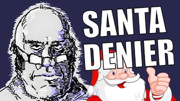 Santa Deniers on Christmas Day