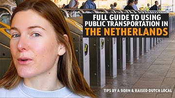 How to get around The Netherlands with Public Transportation
