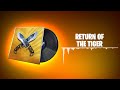 Fortnite return of the tiger lobby music  1 hour