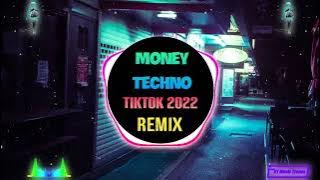 Money Techno (Remix Tiktok 2023 DJ抖音版) || Full Tiktok Douyin