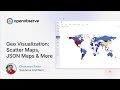 How to Build GeoDashboards in OpenObserve: A Step-by-Step Guide