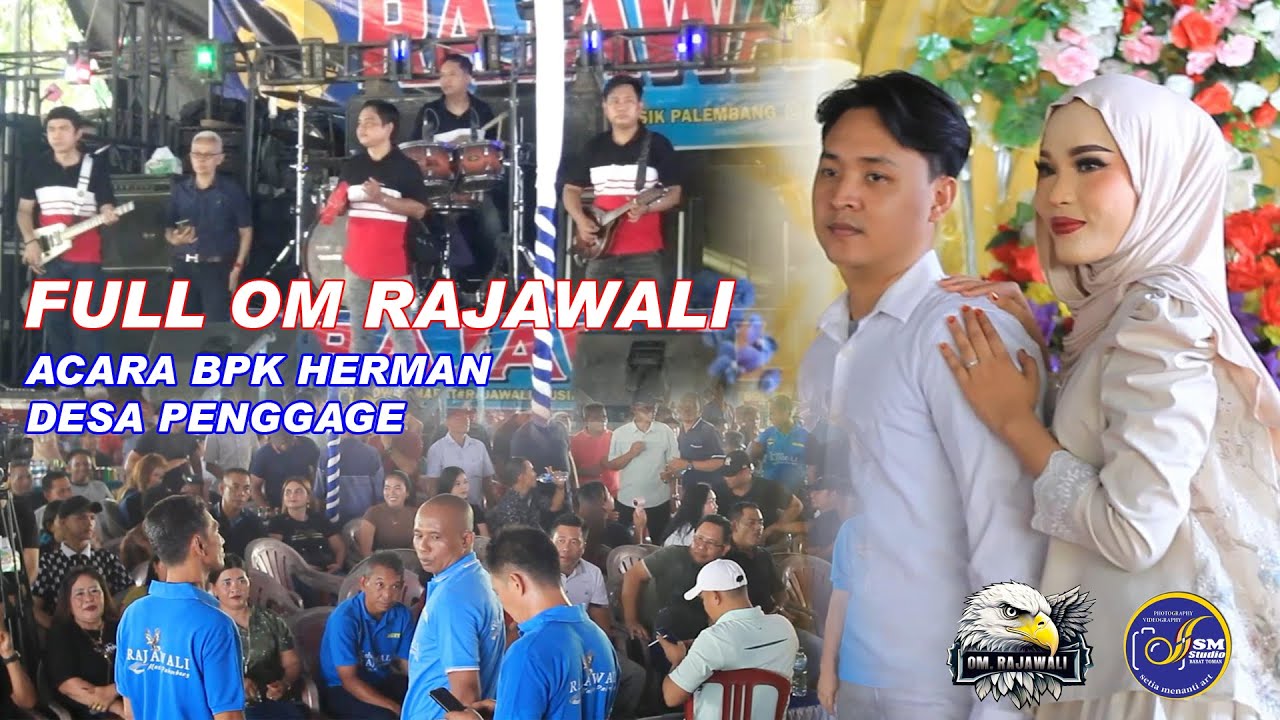 PART 1 FULL OM. RAJAWALI ACARA BPK HERMAN DESA PANGGAGE 10 8 25