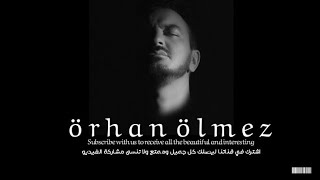 موسيقى تركية - Orhan Ölmez - Senin Gecen Güne Benzer