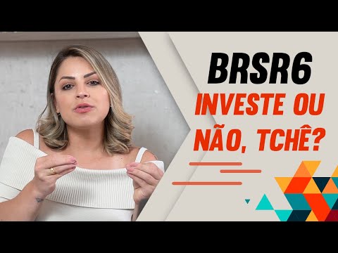 BRSR6 – Você investiria nessas ações?