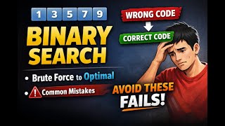 Binary Search Pattern – From Brute to Best